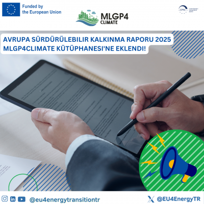 Avrupa Sürdürülebilir Kalkınma Raporu 2025 artık MLGP4Climate Kütüphanesi'nde